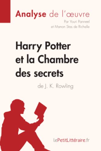 Harry Potter Et La Chambre Des Secrets De J.