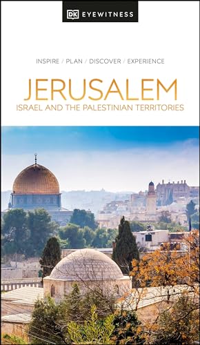 DK Jerusalem, Israel and the Palestinian Territories [Paperback]