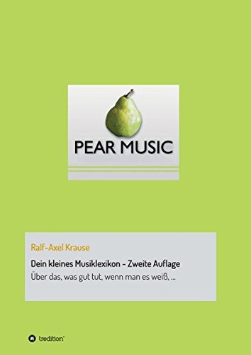 Dein Kleines Musiklexikon - Zweite Auflage (german Edition) [Paperback]