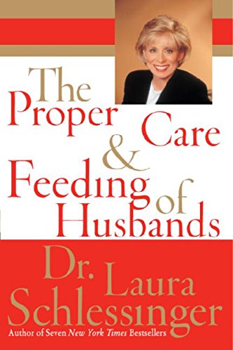 The Proper Care and Feeding of Husbands [Paperback]