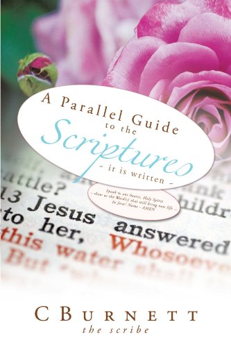 A Parallel Guide To The Scriptures ~ It Is Written ~ [Paperback]