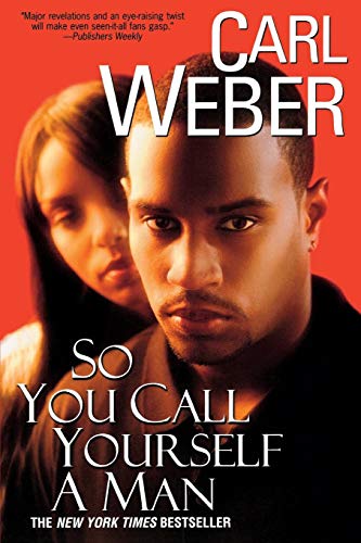 So You Call Yourself A Man [Paperback]