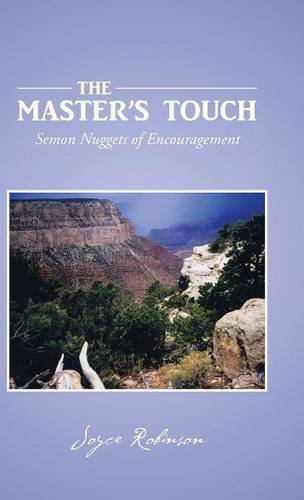 The Master's Touch Semon Nuggets Of Encouragement [Hardcover]