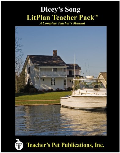 Dicey's Song Litplan - A Novel Unit Teacher Guide With Daily Lesson Plans (paper [Perfect Paperback]