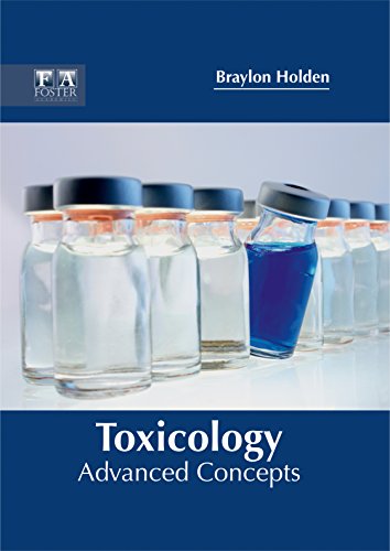 Toxicology Advanced Concepts [Hardcover]