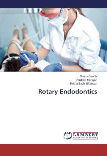 Rotary Endodontics [Paperback]
