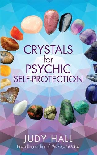 Crystals For Psychic Self-Protection [Paperback]