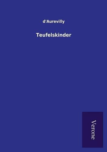 Teufelskinder (german Edition) [Paperback]