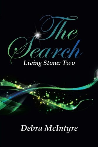 The Search Living Stone Two [Paperback]