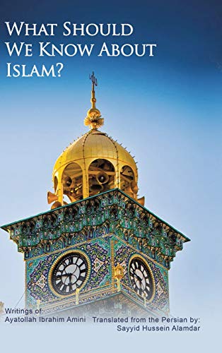 What Should We Know about Islam [Hardcover]