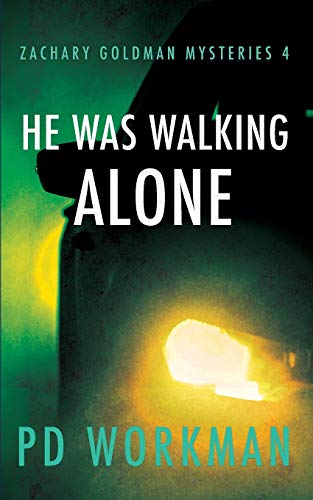 He Was Walking Alone [Paperback]