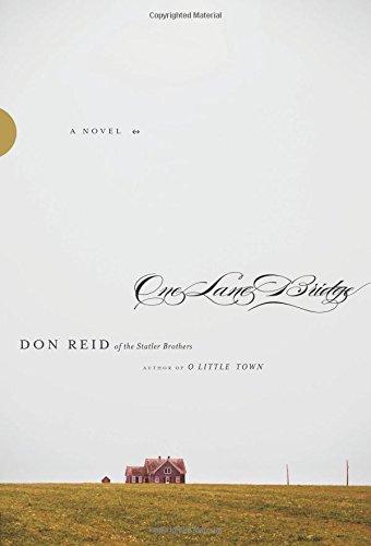 One Lane Bridge A Novel [Paperback]