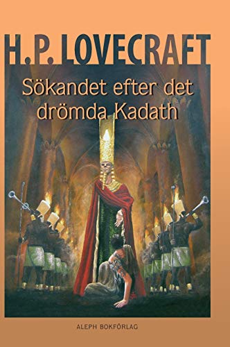 Soekandet Efter Det Droemda Kadath [Hardcover]