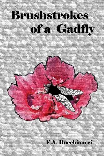 Brushstrokes Of A Gadfly [Hardcover]