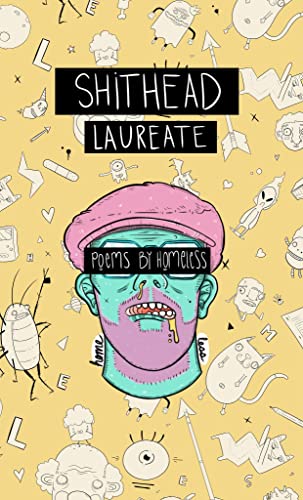 Shithead Laureate [Paperback]