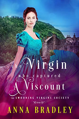 The Virgin Who Captured a Viscount [Paperback]