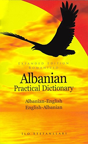 Albanian-English /English-Albanian Practical Dictionary [Paperback]