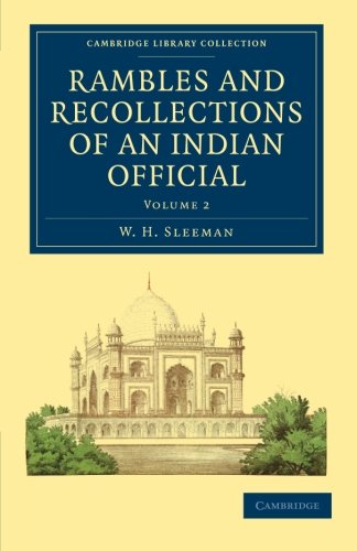 Rambles and Recollections of an Indian Official [Paperback]