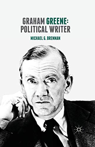 Graham Greene Political Writer [Paperback]