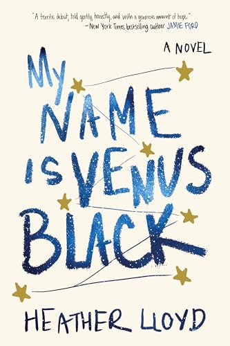 My Name Is Venus Black A Novel [Hardcover]