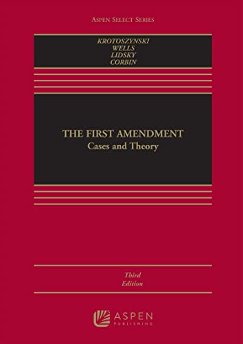 The First Amendment Cases And Theory (aspen Select) [Hardcover]
