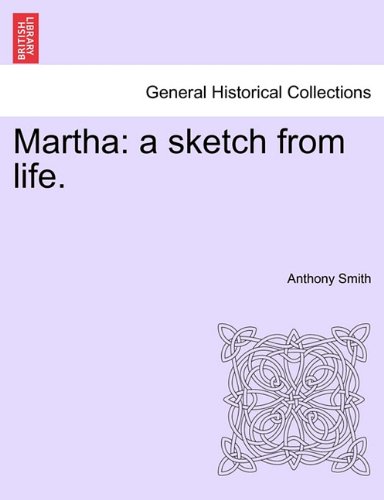Marth  A sketch from Life [Paperback]