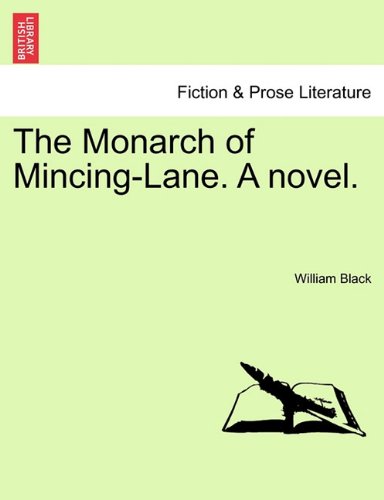 Monarch of Mincing-Lane a Novel [Paperback]