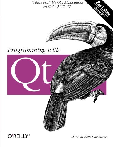 Programming with Qt Writing Portable GUI applications on Unix and Win32 [Paperback]