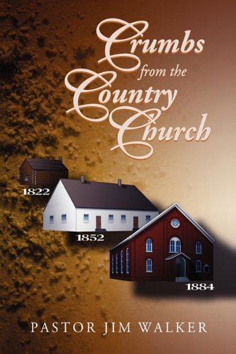 Crumbs from the Country Church [Hardcover]