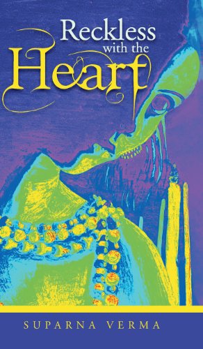 Reckless with the Heart [Hardcover]