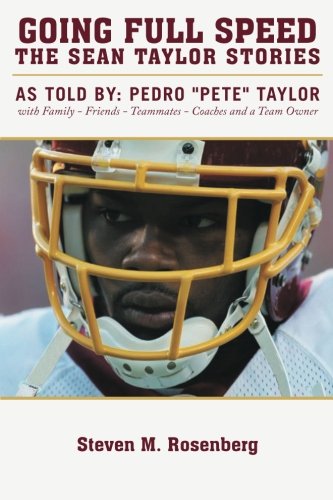 Going Full Speed The Sean Taylor Stories [Paperback]