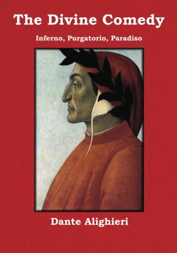 The Divine Comedy Inferno, Purgatorio, Paradiso [Paperback]