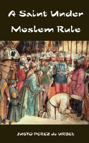 A Saint Under Moslem Rule [Paperback]