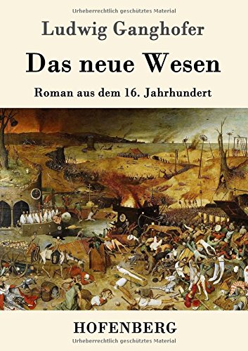 Das Neue Wesen (german Edition) [Paperback]