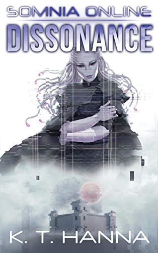 Dissonance  Somnia Online Book 4 [Hardcover]