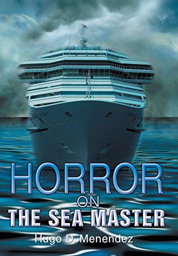 Horror on the Sea Master [Hardcover]