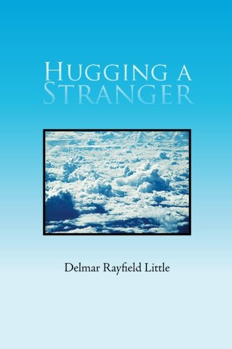 Hugging a Stranger [Paperback]