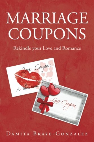 Marriage Coupons  Rekindle Your Love and Romance [Paperback]