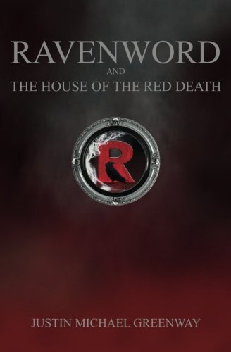 Ravenword and the House of the Red Death [Paperback]