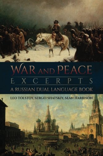 War and Peace Excerpts  A Russian Dual Language Book [Paperback]