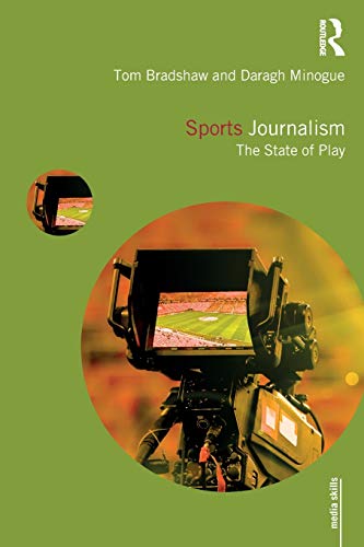 Sports Journalism The State of Play [Paperback]