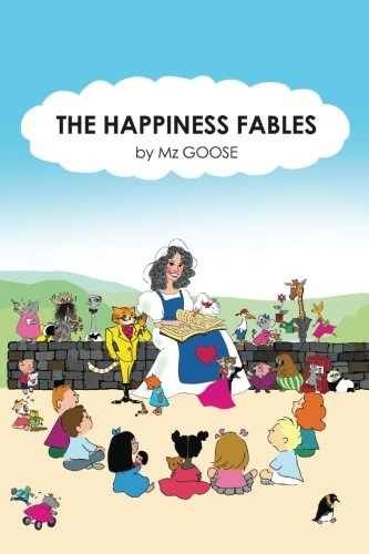 The Happiness Fables [Paperback]