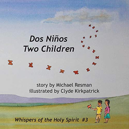 Two Children Dos Ninos [Paperback]