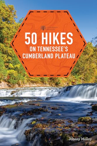 50 Hikes on Tennessee's Cumberland Plateau [Paperback]
