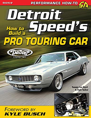 Detroit Speed's How To Build A Pro Touring Car [Paperback]