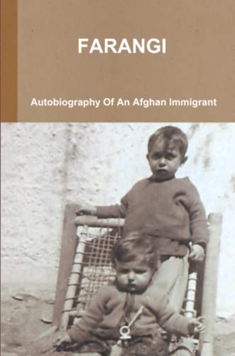 Farangi - Autobiography of an Afghan Immigrant [Paperback]