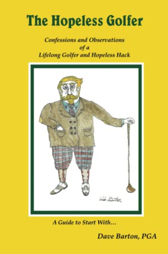 Hopeless Golfer [Paperback]