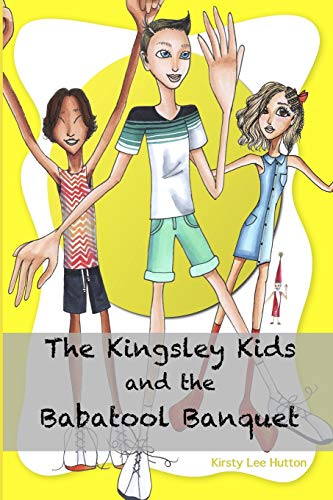 Kingsley Kids and the Babatool Banquet [Paperback]