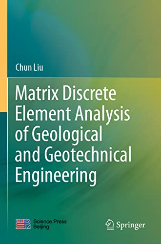 Matrix Discrete Element Analysis of Geological and Geotechnical Engineering [Paperback]