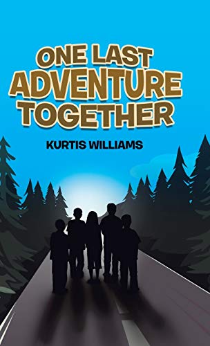 One Last Adventure Together [Hardcover]